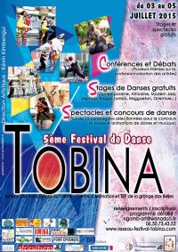 5ème Festival de danse Tobina. Du 3 au 5 juillet 2015 à paris10. Paris. 